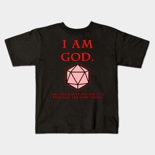 I am God... or a DM Kids T-Shirt